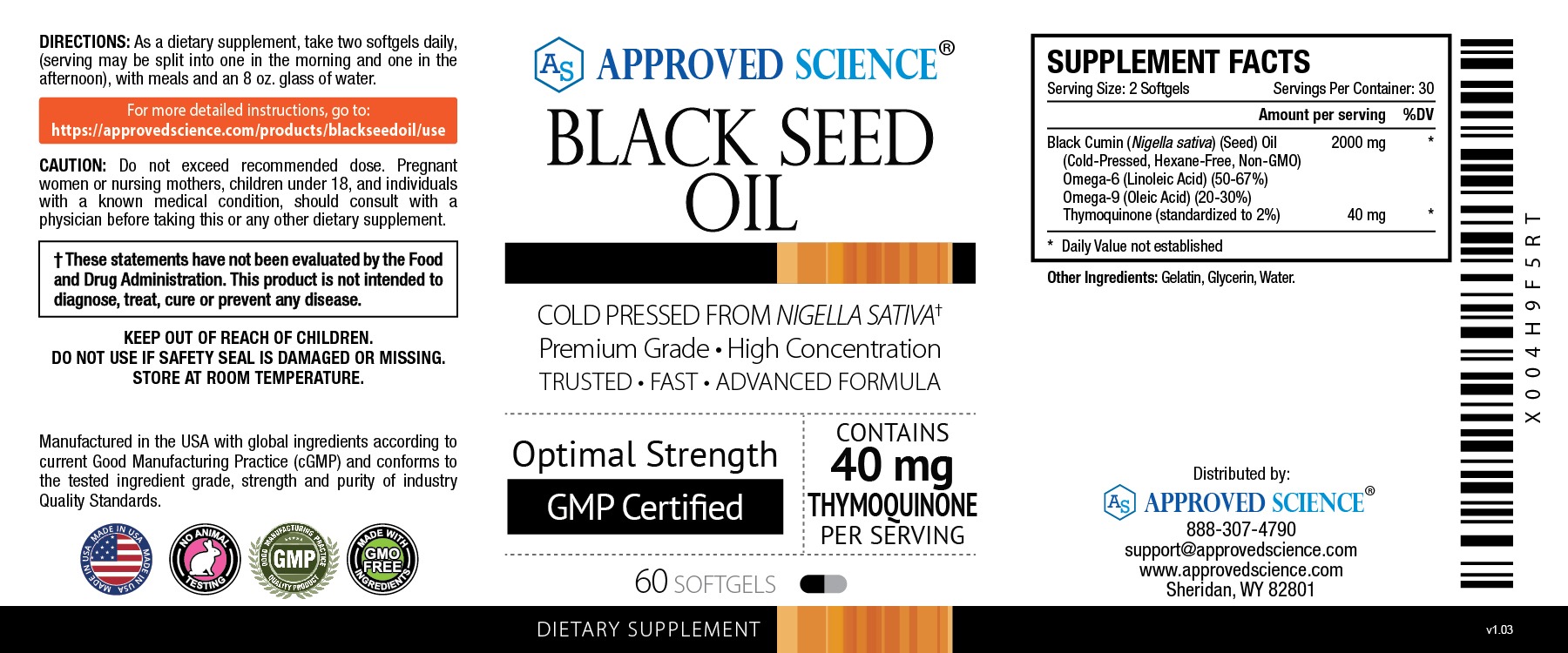 Approved Science Black Seed Oil supplement label, 2% thymoquinone, 60 softgels, cold pressed from Nigella sativa.