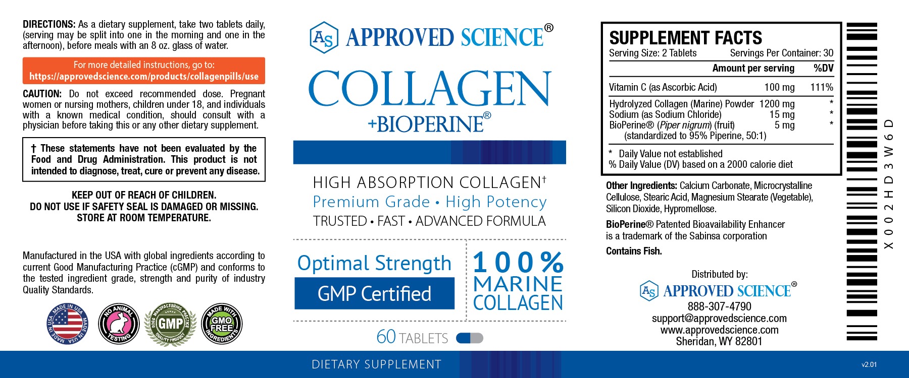 Approved Science Collagen + BioPerine label showing hydrolyzed marine collagen supplement facts for faster absorption.