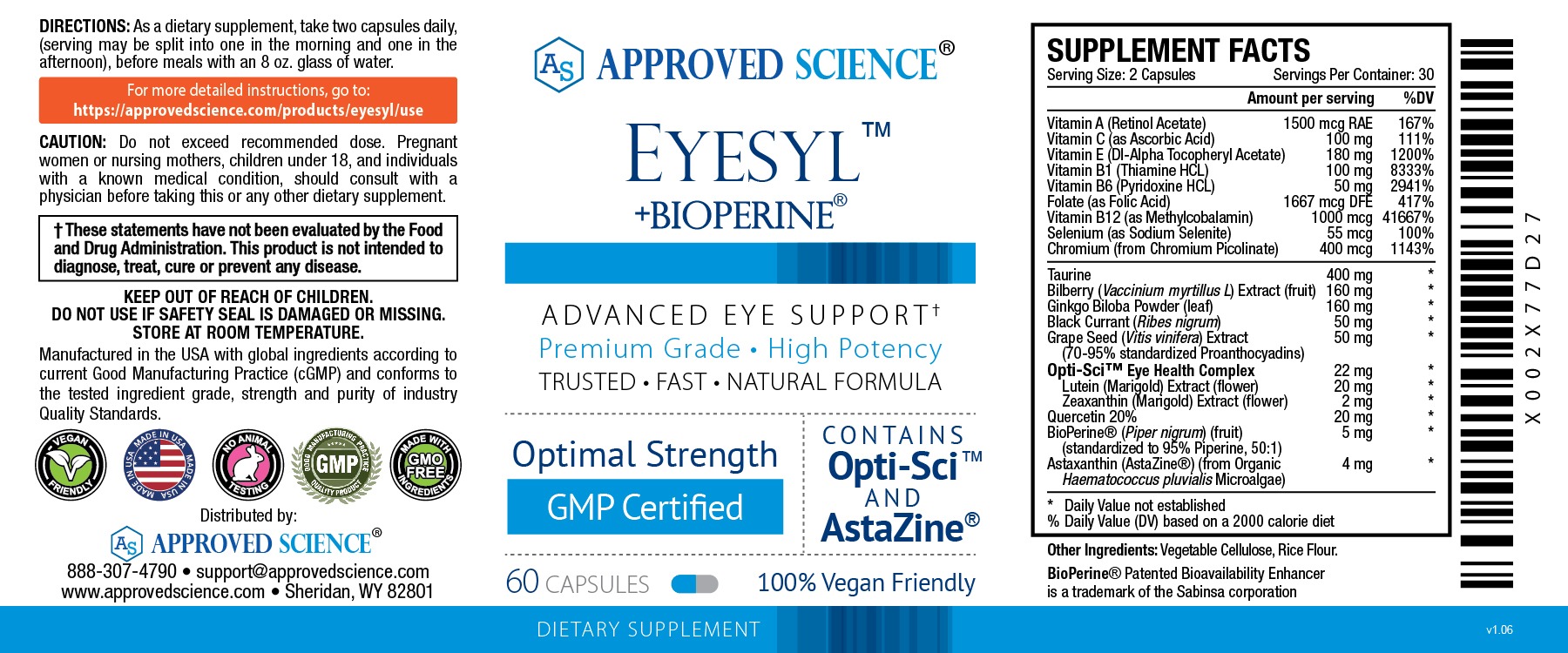 Eyesyl dietary supplement label featuring advanced vitamin and antioxidant ingredients for optimal eye care and vision support.