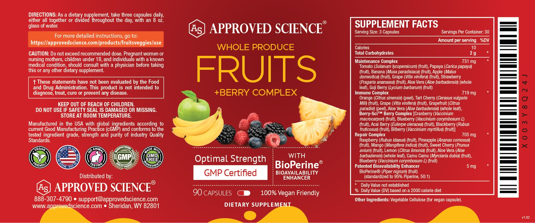 Approved Science Fruits + Berry Complex supplement label with images of banana, pineapple, berries, GMP and vegan friendly certifications.