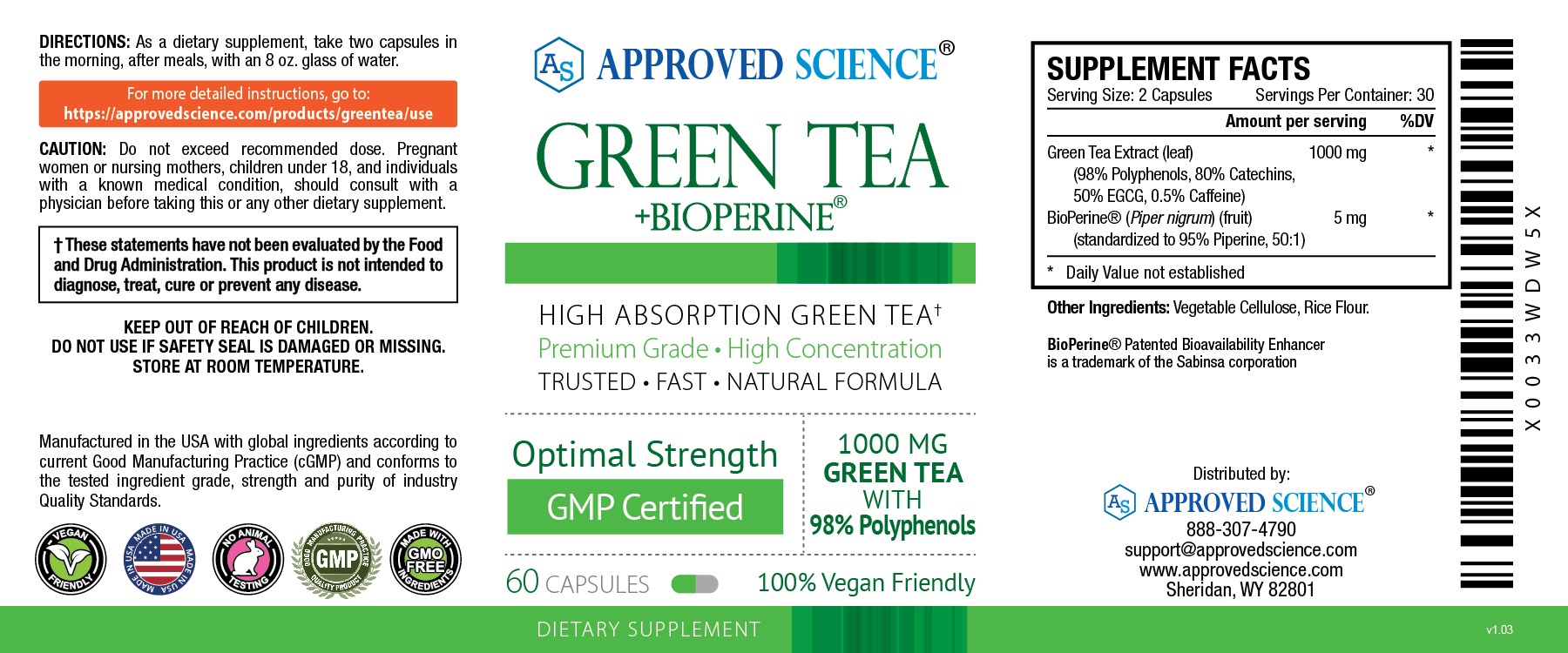 Approved Science Green Tea Extract label featuring 1000 mg, 50% EGCG, BioPerine, vegan, non-GMO, and supplement facts.
